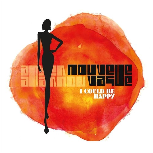 Nouvelle Vague: I Could Be Happy