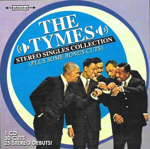 Tymes: Stereo Singles Collection