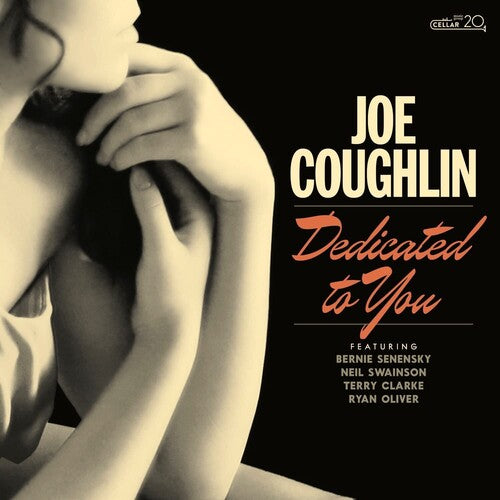 Coughlin, Joe: Dedicated To You