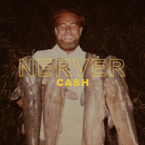 Nerver: Cash