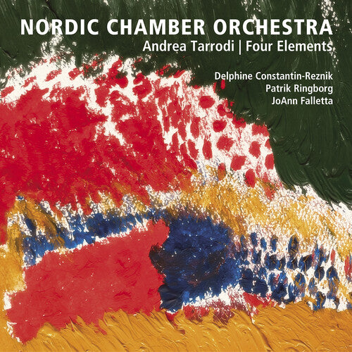 Tarrodi / Nordic Chamber Orchestra: Four Elements