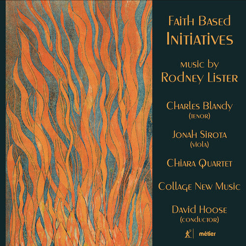 Lister / Blandy / Collage New Music: Faith Based Initiatives