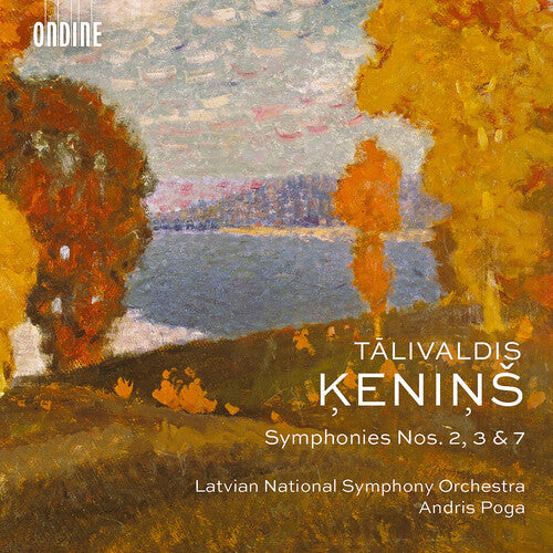 Kenins / Pratola / Svede: Symphonies 2 3 & 7