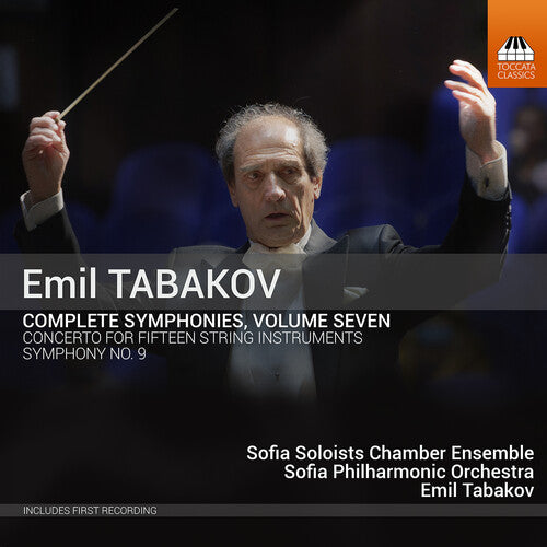 Tabakov / Sofia Philharmonic Orchestra: Complete Symphonies 7