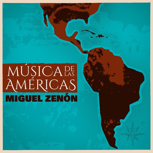 Zenon, Miguel: Musica De Las Americas