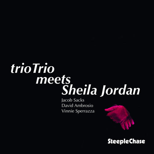 Triotrio: Meets Sheila Jordan