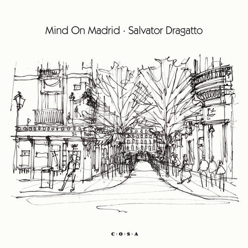 Dragatto, Salvator: Mind On Madrid