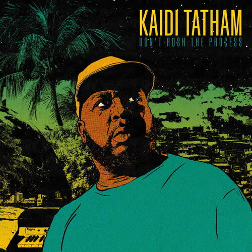 Tatham, Kaidi: Don't Rush The Process