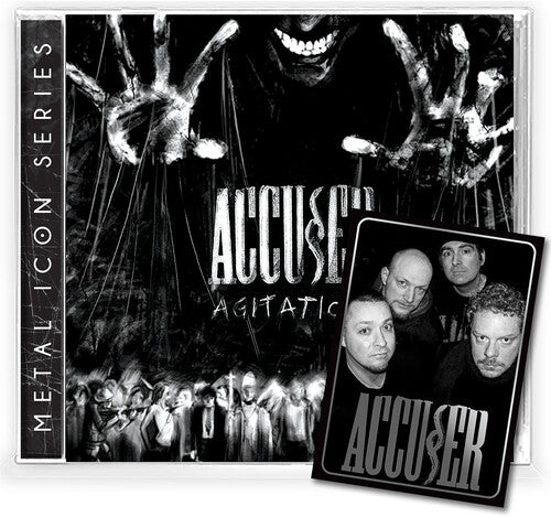 Accuser: Agitation