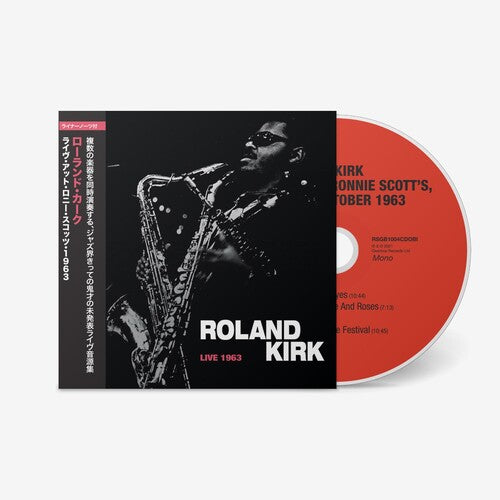 Kirk, Rahsaan Roland: Live At Ronnie Scott's 1963