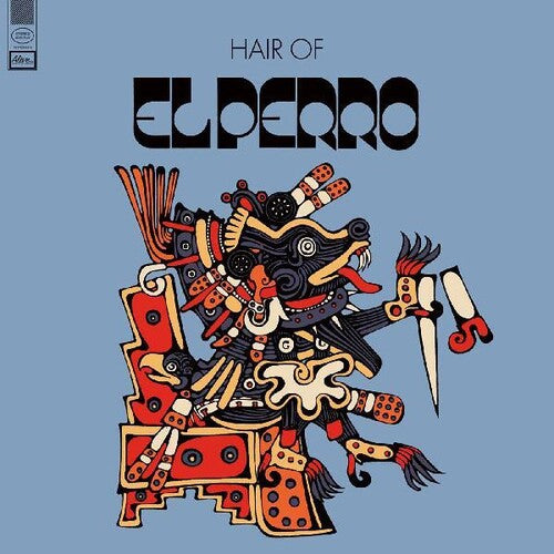 El Perro: Hair Of