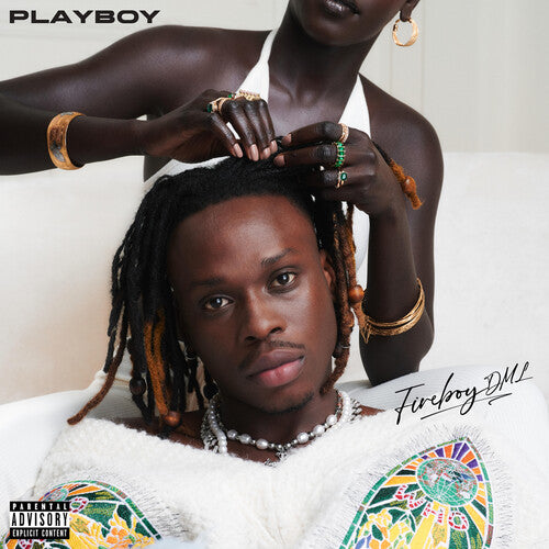 Fireboy Dml: Playboy