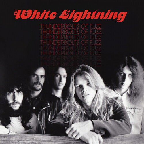 White Lightning: Thunderbolts Of Fuzz