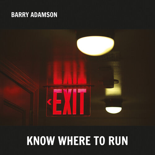 Adamson, Barry: Know Where To Run