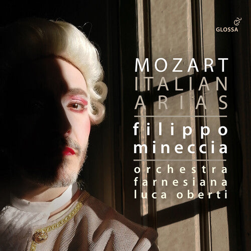 Mozart / Mineccia / Oberti: Italian Arias