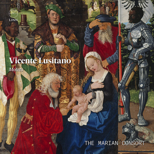 Lusitano / Marian Consort: Motets