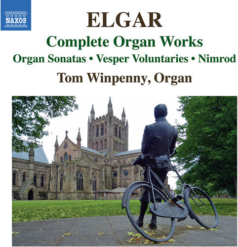 Elgar / Winpenny: Complete Organ Works