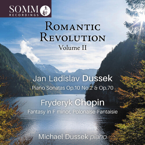 Chopin / Dussek: Romantic Revolution 2