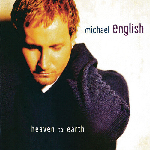 English, Michael: Heaven To Earth