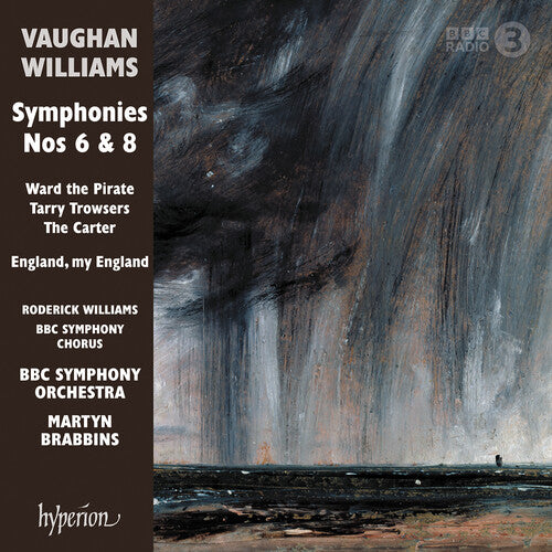 BBC Symphony Orchestra: Vaughan Williams: Symphonies Nos. 6 & 8