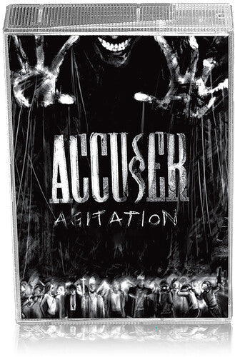 Accuser: Agitation