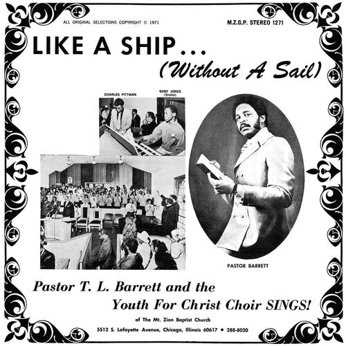 Barrett, Pastor T.L. / Youth for Christ Choir: Like A Ship (without A Sail)