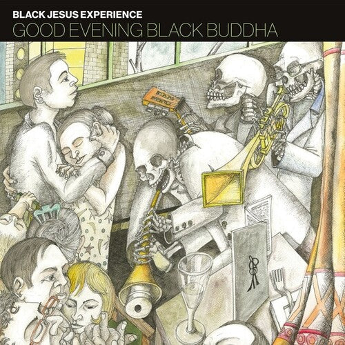 Black Jesus Experience: Good Evening Black Buddha