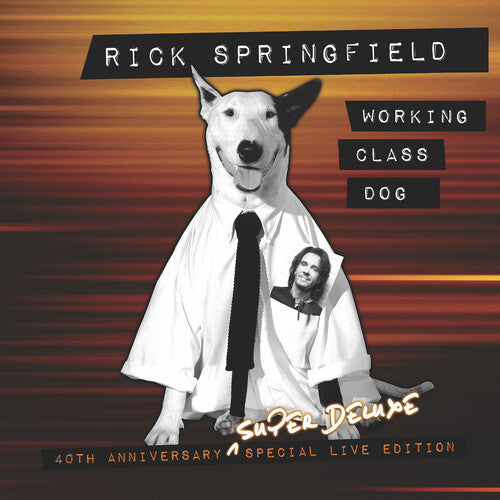Springfield, Rick: Working Class Dog - 40th Anniv. Special Live Ed.