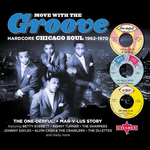 Move with the Groove / Various: Move With The Groove (Hardcore Chicago Soul 1962-1970) (Various Artists)