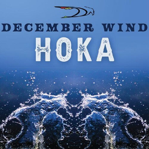 December Wind: Hoka