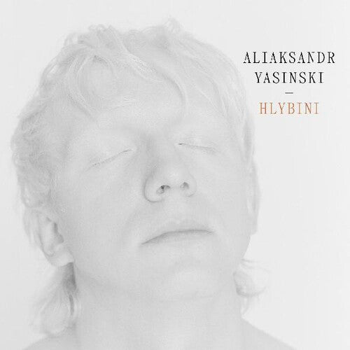 Yasinski, Aliaksandr: Hlybini