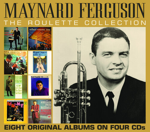 Ferguson, Maynard: The Roulette Collection
