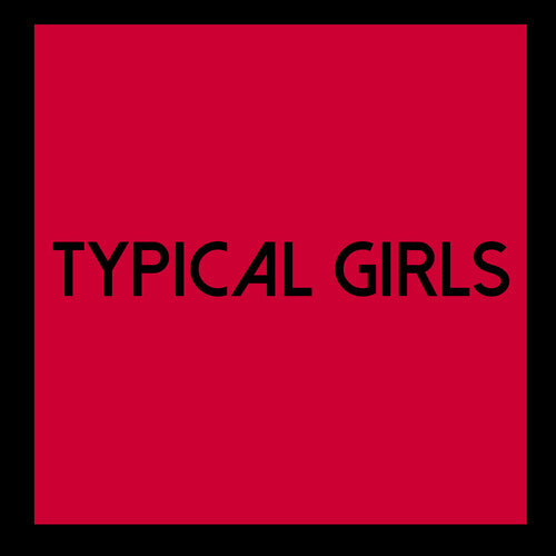 Typical Girls Volume 6 / Various: Typical Girls Volume 6 / Various