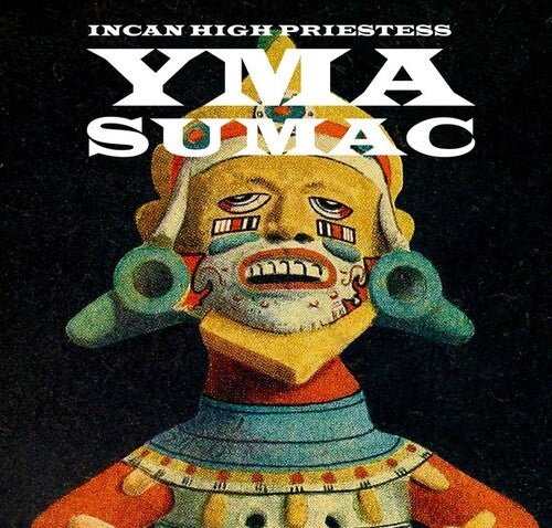 Sumac, Yma: Incan High Priestess
