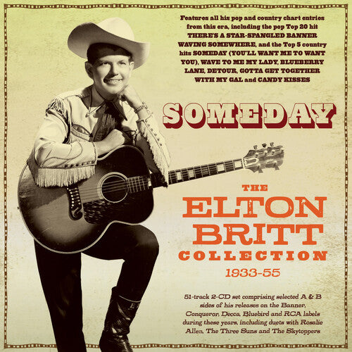 Britt, Elton: Someday: The Elton Britt Collection 1933-55