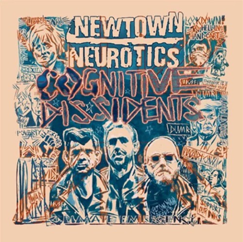 Newtown Neurotics: Cognitive Dissidents