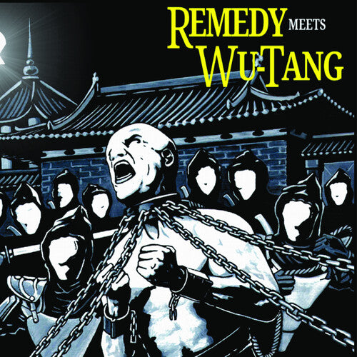 Wu-Tang X Remedy: Wu-tang X Remedy