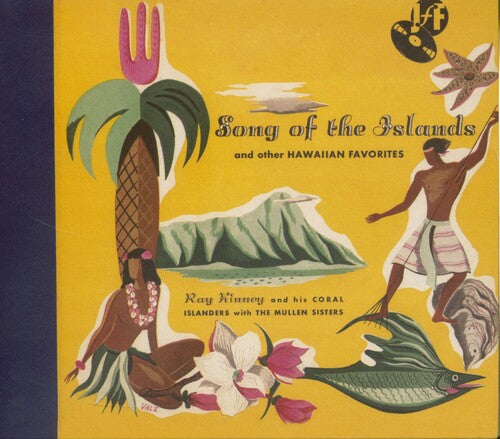 Kinney, Ray & His Coral Islanders & Mullen Sisters: Songs Of The Island