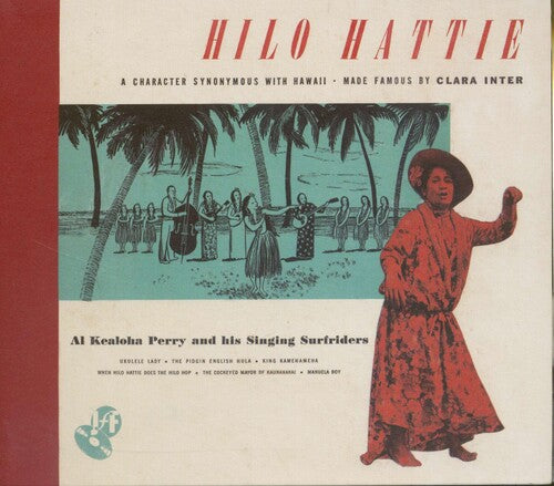 Inter, Clara / Perry, Al Kealoha: Hilo Hattie