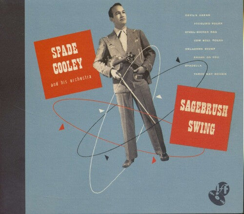 Cooley, Spade: Sagebrush Swing