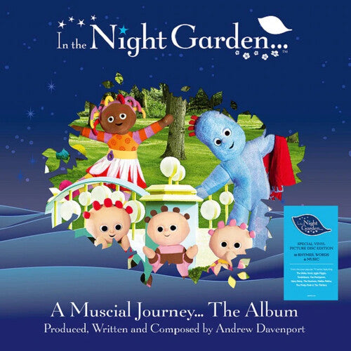 In the Night Garden: In The Night Garden - Picture Disc