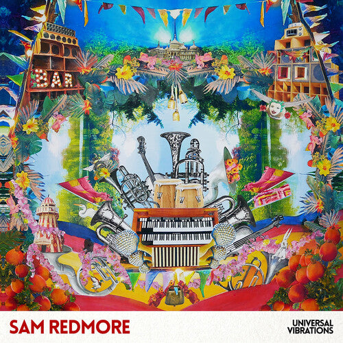 Redmore, Sam: Universal Vibrations