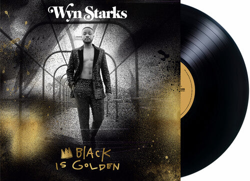 Starks, Wynn: Black Is Golden