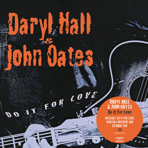 Hall, Daryl & Oates, John: Do It For Love