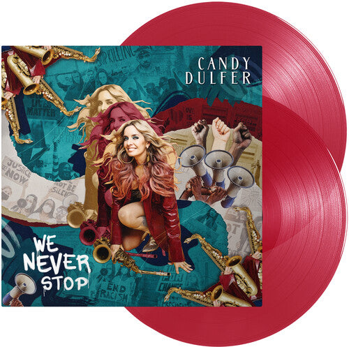 Dulfer, Candy: We Never Stop - 2LP Red Vinyl w/ Bonus Track