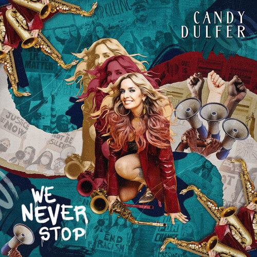 Dulfer, Candy: We Never Stop