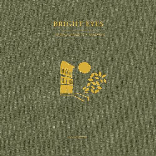 Bright Eyes: I'm Wide Awake, It's Morning: A Companion - Gold