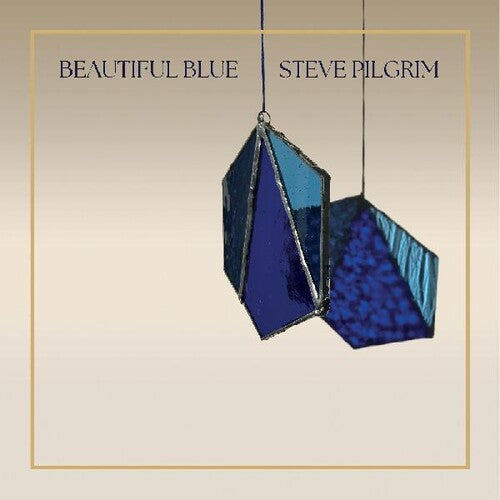 Pilgrim, Steve: Beautiful Blue