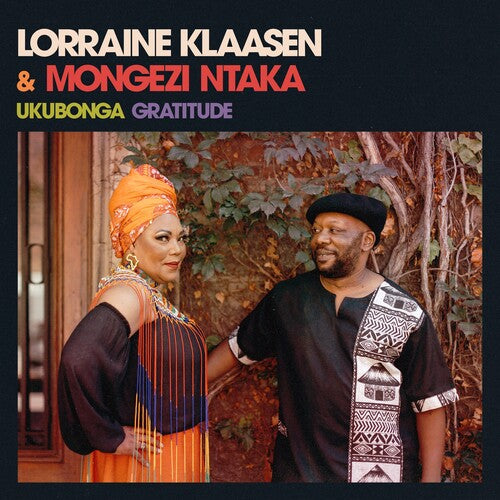 Klaaen, Lorraine / Ntaka, Mongezi: Ukubonga Gratitude