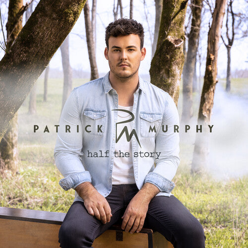 Murphy, Patrick: Half The Story